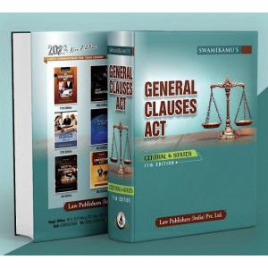 Swamikamu's General Clauses Act (Central & States) by Law Publishers India Pvt. Ltd.